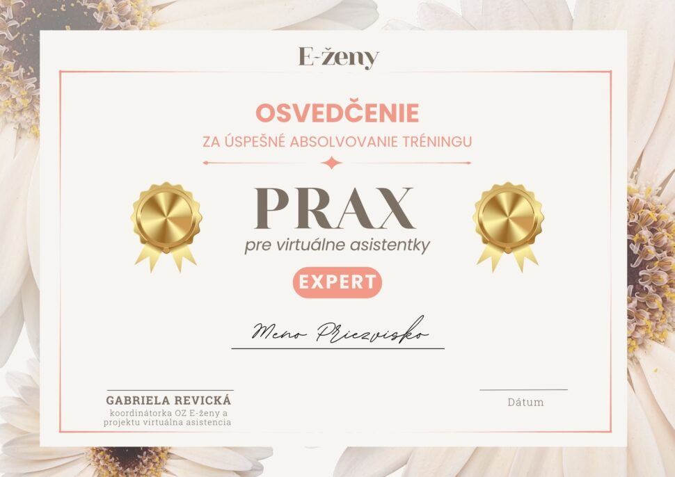 Osvedčenie za úspešné absolvovanie tréningu Prax pre virtuálne asistentky od E-ženy